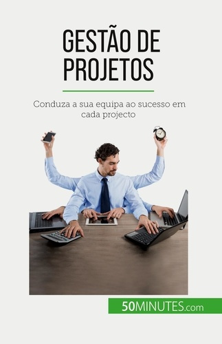 Emprunter Gestão de projetos. Conduza a sua equipa ao sucesso em cada projecto livre