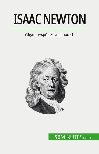 Emprunter Isaac Newton. Gigant wspólczesnej nauki livre