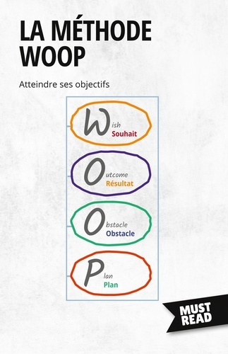 Emprunter La Méthode WOOP. Atteindre ses objectifs livre