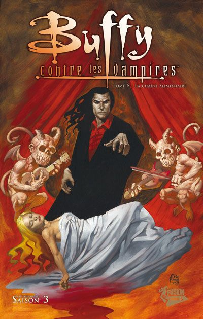 Emprunter Buffy contre les vampires Saison 3 Tome 6 : La chaîne alimentaire livre