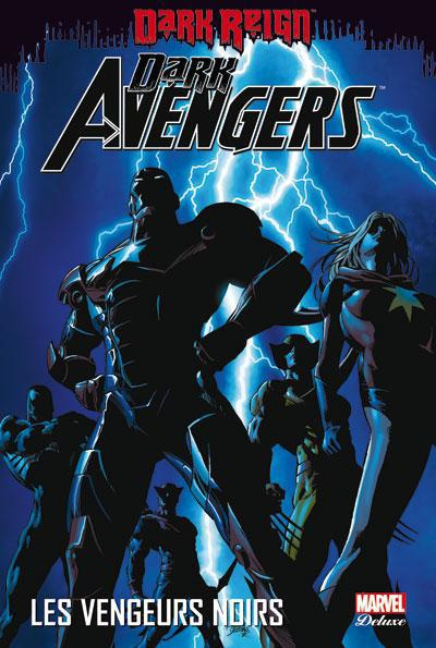 Emprunter Dark Avengers Tome 1 : Les vengeurs noirs livre