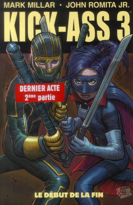 Emprunter Kick-Ass 3 Tome 2 : Le début de la fin livre