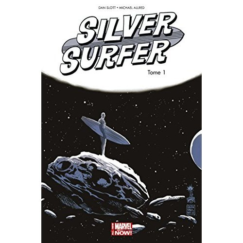 Emprunter Silver Surfer Tome 1 livre