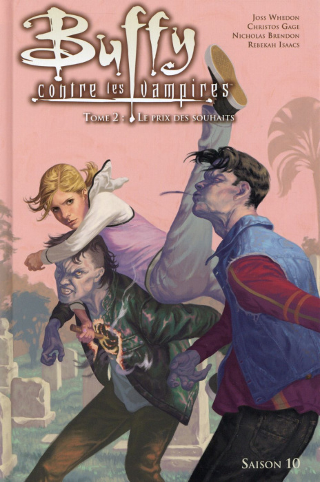 Emprunter Buffy contre les vampires Saison 10, Tome 2 : Le prix des souhaits livre