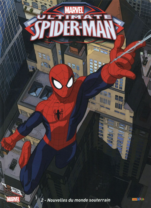 Emprunter Ultimate Spider-Man Tome 2 : Nouvelles du monde souterrain livre