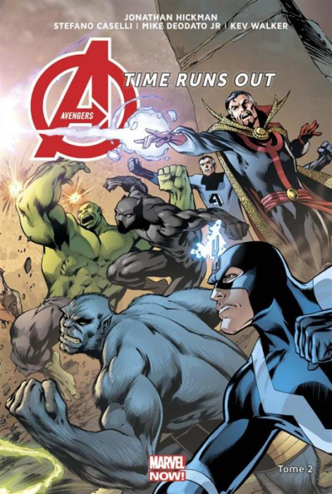 Emprunter Avengers Time Runs Out Tome 2 : Tu ne peux pas gagner livre