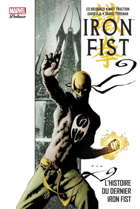 Emprunter Iron Fist Tome 1 : L'histoire du dernier Iron Fist livre