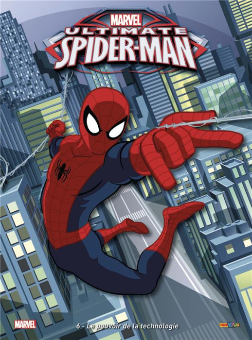 Emprunter Ultimate Spider-Man Tome 6 : le pouvoir de la technologie livre