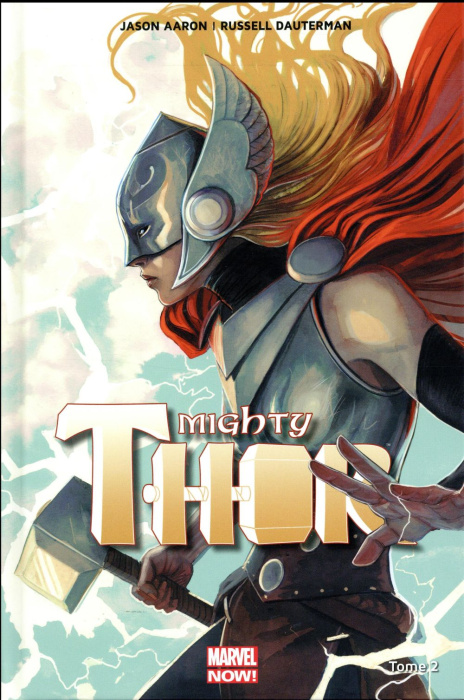 Emprunter Mighty Thor Tome 2 : Qui détient le marteau ? livre