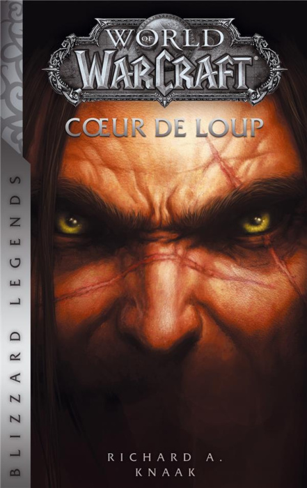 Emprunter World of Warcraft : Coeur de loup livre