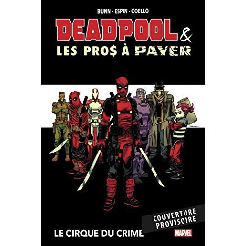 Emprunter Deadpool et les Pros à payer. Le cirque du crime livre