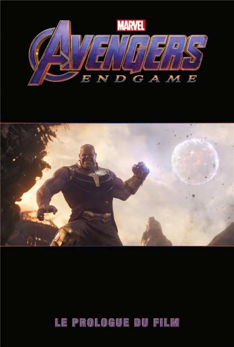 Emprunter Avengers Endgame. Le prologue du film livre