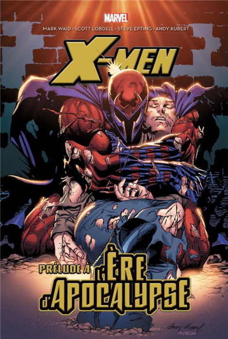 Emprunter X-Men : Prélude à l'ère d'Apocalypse livre
