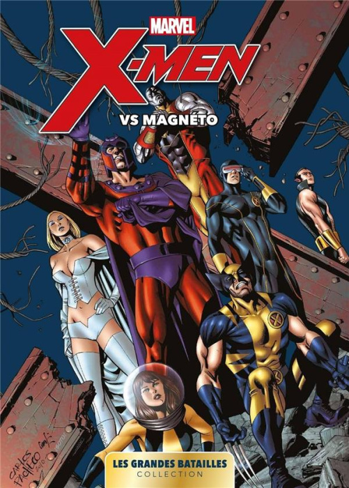 Emprunter Marvel : Les grandes batailles . Tome 4, X-Men Vs Magneto livre