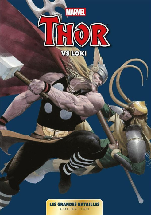 Emprunter Marvel : Les grandes batailles. Tome 8, Thor Vs Loki livre
