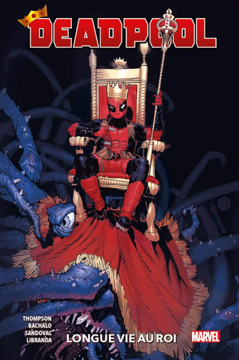 Emprunter Deadpool Tome 1 : Longue vie au roi livre