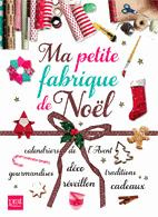 Emprunter Ma petite fabrique de Noël livre