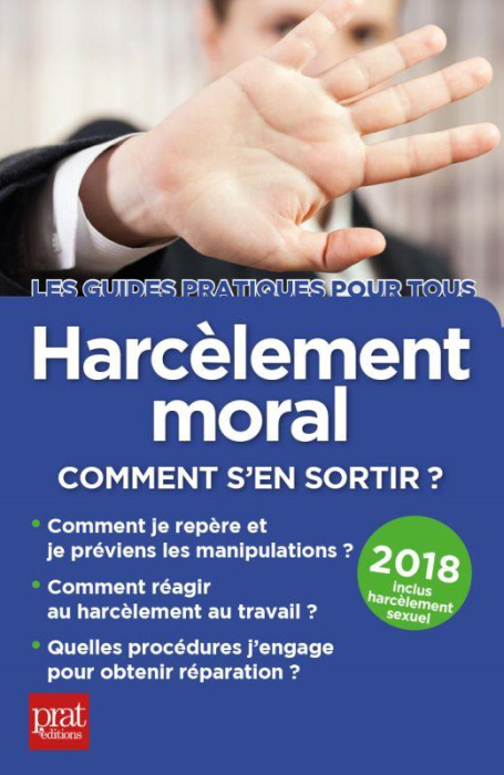 Emprunter Harcèlement moral. Comment s'en sortir ? Edition 2018 livre