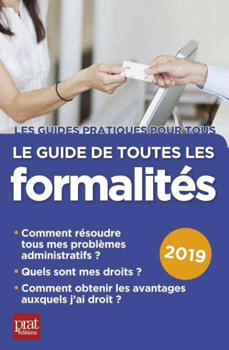 Emprunter Le guide de toutes les formalités. Edition 2019 livre
