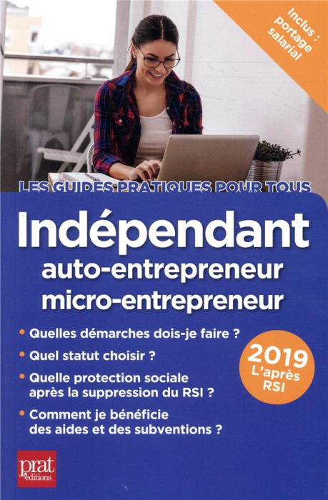 Emprunter Indépendant, auto-entrepreneur, micro-entrepreneur. 11e édition livre