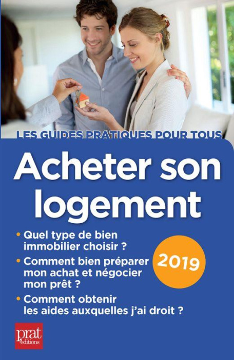 Emprunter Acheter son logement. Edition 2019 livre
