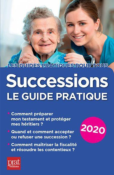 Emprunter Successions. Le guide pratique, Edition 2020 livre