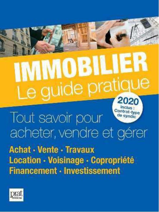 Emprunter Immobilier. Le guide pratique, Edition 2020 livre
