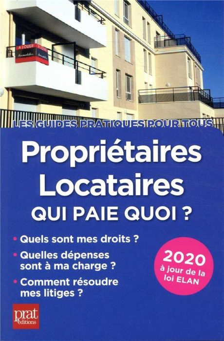 Emprunter Propriétaires locataires. Qui paie quoi ? Edition 2021 livre