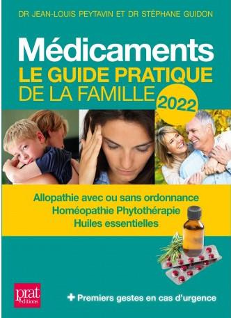 Emprunter Médicaments. Le guide pratique de la famille, Edition 2022 livre