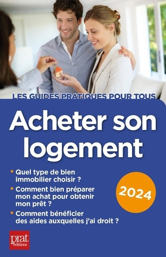 Emprunter Acheter son logement. Edition 2024 livre