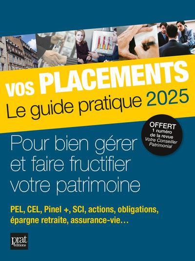 Emprunter Vos placements. Le guide pratique, Edition 2025 livre