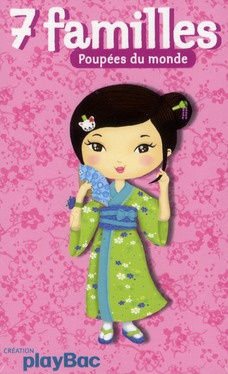 Emprunter JEU DE 7 FAMILLES POUPEES DU MONDE livre