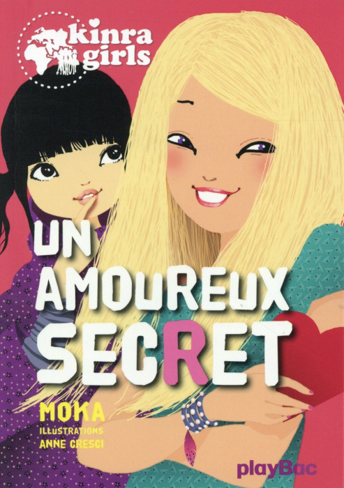 Emprunter Kinra Girls Tome 15 : Un amoureux secret livre