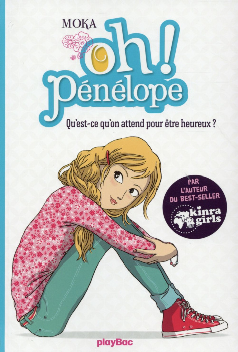 Emprunter Oh Pénélope ! Tome 1 : Qu'est-ce qu'on attend pour être heureux ? livre