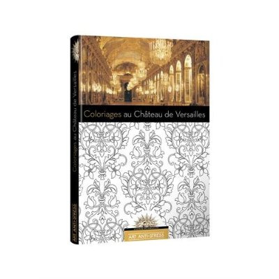 Emprunter Coloriages au château de Versailles livre