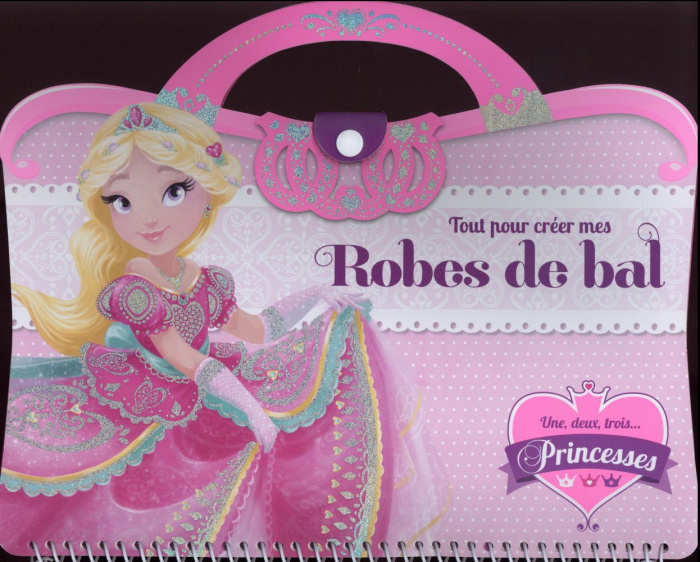 Emprunter Tout pour créer mes robes de bal livre