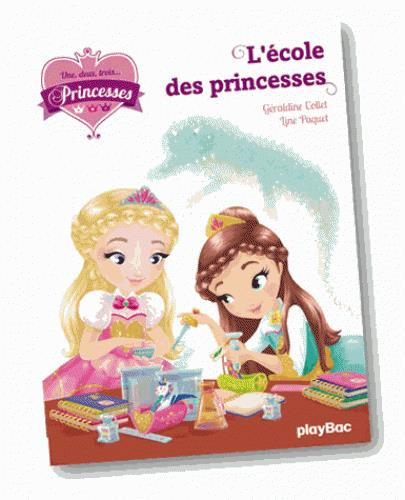 Emprunter Une, deux, trois... Princesses Tome 6 : A l'école du royaume livre