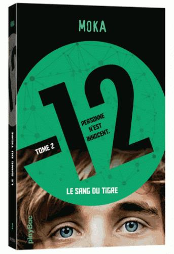 Emprunter Douze Tome 2 : Le sang du tigre livre