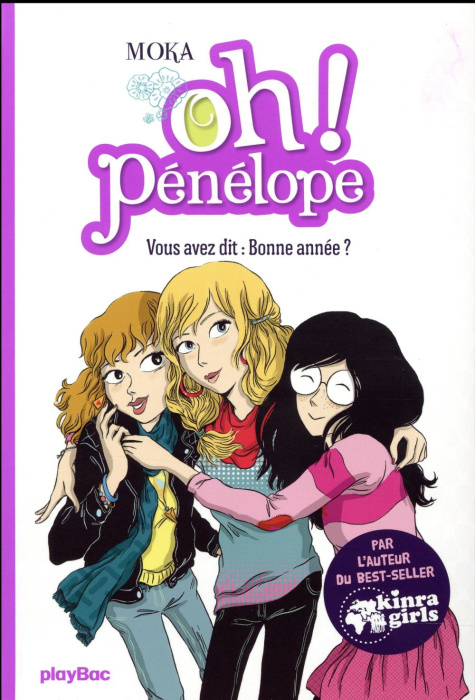 Emprunter Oh Pénélope ! Tome 4 : Vous avez dit : Bonne année ? livre