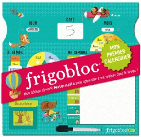 Emprunter Frigobloc Mon premier calendrier. Mon tableau aimanté Maternelle pour apprendre à me repérer dans le livre