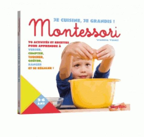Emprunter Je cuisine, je grandis ! Montessori livre