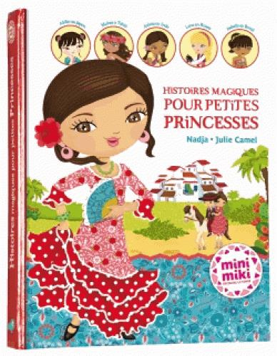 Emprunter Histoires magiques pour petites princesses livre