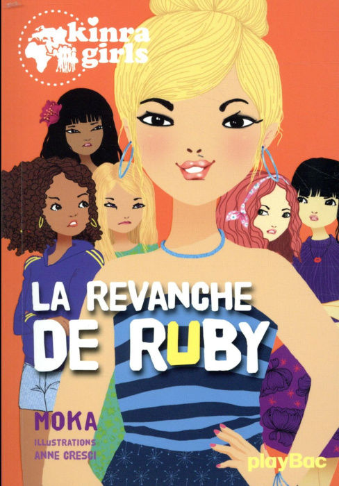 Emprunter Kinra Girls Tome 22 : La revanche de Ruby livre