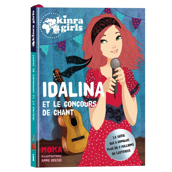 Emprunter Kinra Girls Tome i : Idalina et le concours de chant livre