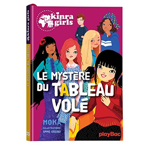 Emprunter Kinra Girls Tome 23 : Le mystère du tableau volé livre