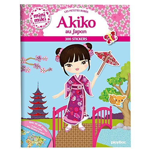 Emprunter Les petites robes - Akiko au Japon. 300 stickers livre