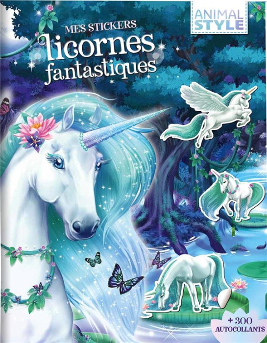 Emprunter Mes stickers licornes fantastiques. 300 autocollants livre
