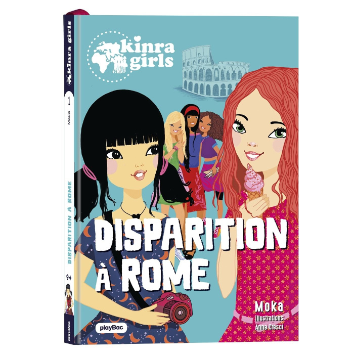 Emprunter Kinra girls - Destination mystère Tome 1 : Disparition à Rome livre