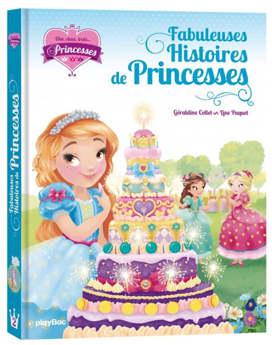 Emprunter Une, deux, trois... Princesses Intégrale Tome 2 : Fabuleuses histoires de princesses livre