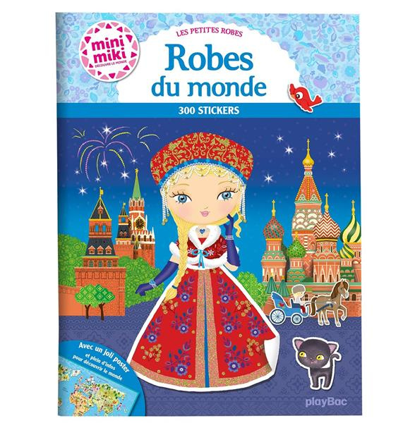 Emprunter Les petites robes - Robes du monde. 300 stickers livre